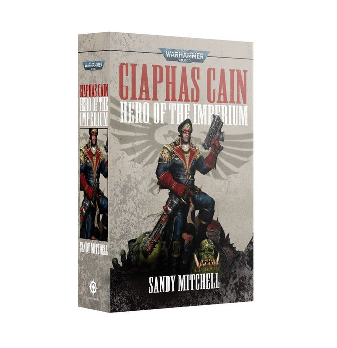 Ciaphas Cain: Hero of The Imperium Omnibus (Paperback)