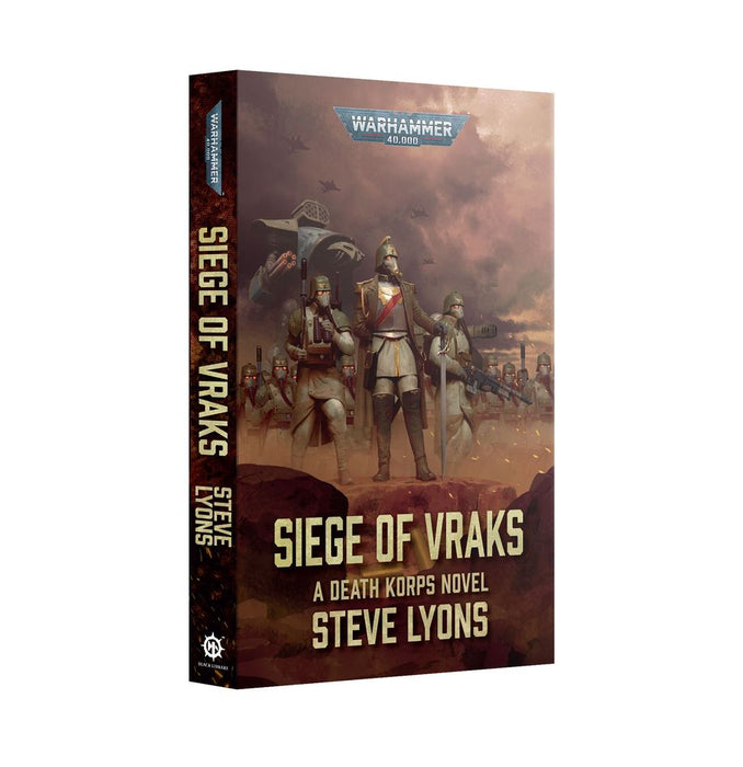 Siege of Vraks: A Death Korps Novel (Paperback)