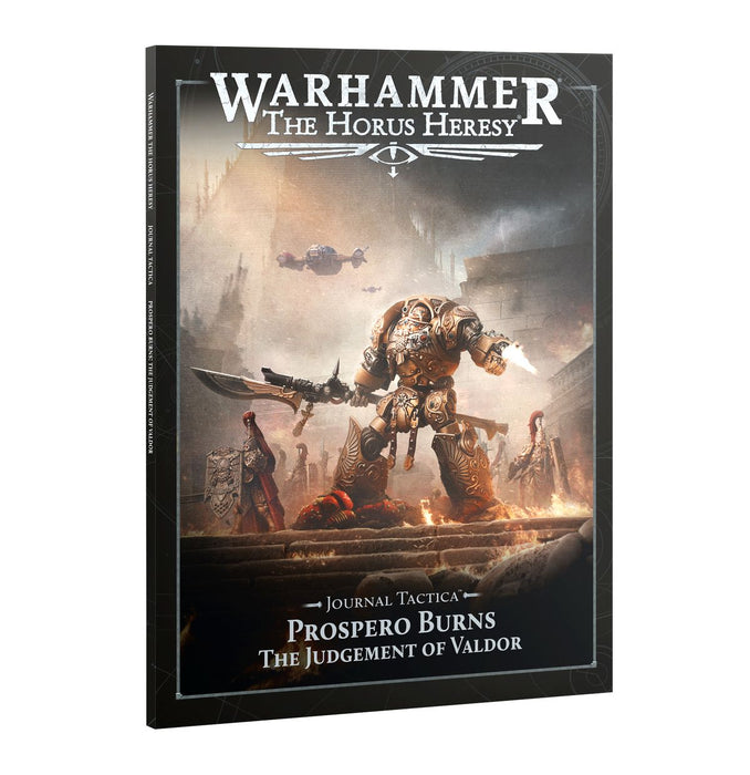 Journal Tactica: Prospero Burns -The Judgement Of Valdor